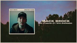 Mack Brock - Do It Again (feat. Rita Springer) (Offical Audio)
