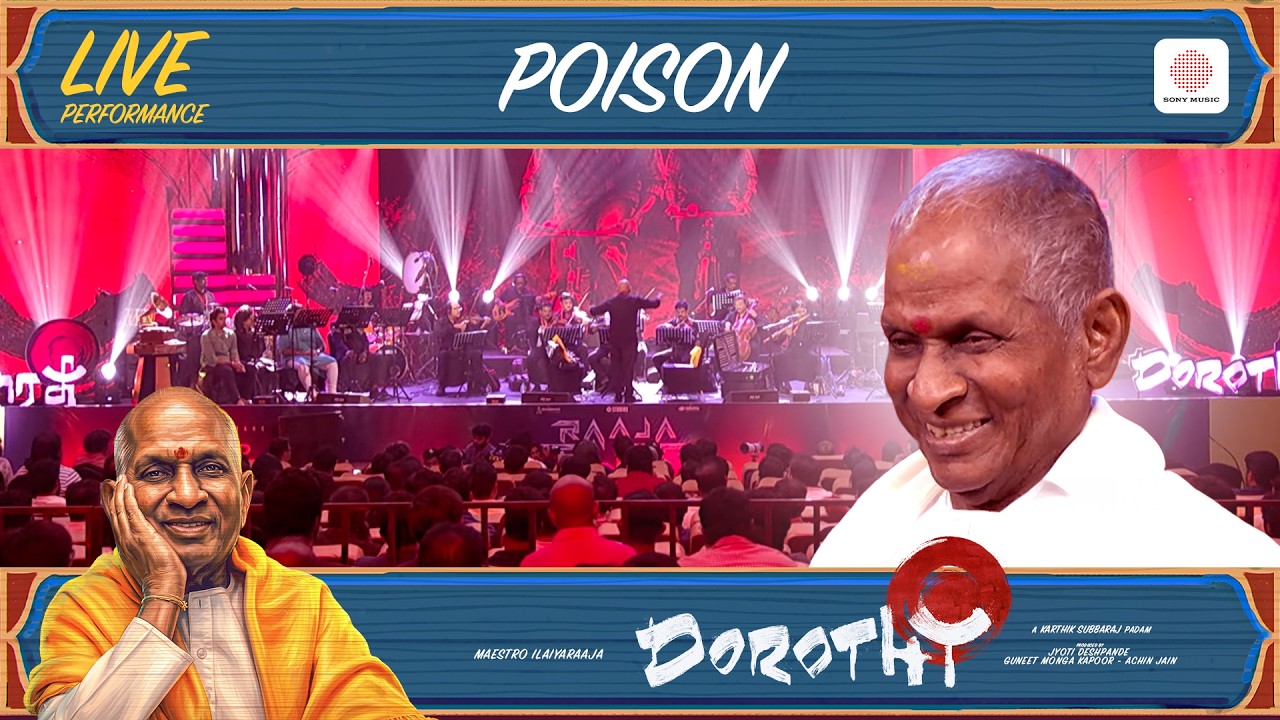 Posion - Dorothy Audio Launch Live Performance | Ilaiyaraaja | Karthik Subbaraj