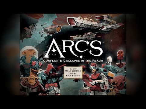 Arcs (Part 1) - Board Game Music