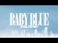 Kam Prada - Baby Blue (Official Lyric Video)