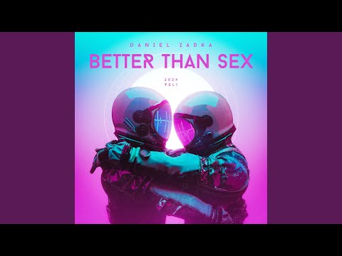 Better Than Sex, Vol. 1
