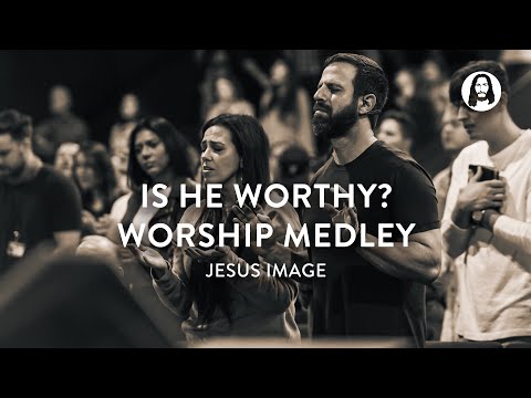 Is He Worthy? Worship Medley | Jesus Image | John Wilds
