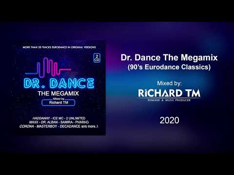 Dr. Dance The Megamix (90's Eurodance Classics)