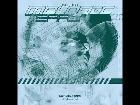 KLLDSK - Melodictears