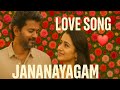 Jananayagam 1st Single Love Song Lyrics Video Vijay H Vinoth Pooja Hedge ️