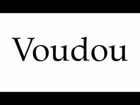 How to Pronounce Voudou