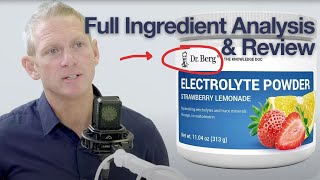 Dr. Berg's Electrolytes Expert Analysis & Review By Leading 