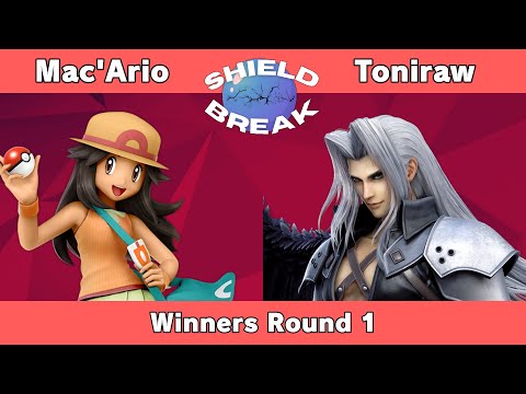 Shieldbreak #1 - Winners Round 1 - Mac'Ario (Pokemon Trainer) VS Toniraw (Sephiroth)