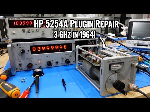 HP 5245L Nixie Counter - Part 4: HP 5254A 3 GHz Plugin Repair