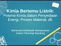 KIMIA BERTEMU LISTRIK LANJUTAN KIMIA BERTEMU LISTRIK LANJUTAN