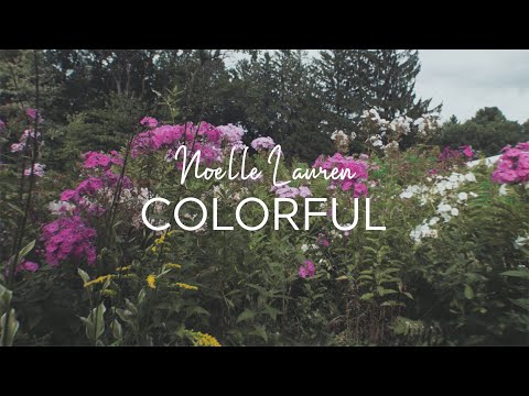 Noelle Lauren - Colorful (Official Music Video)