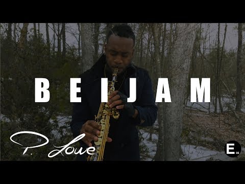 P. Lowe - Beijam (Official Video) - Saxo-Kizomba Cover