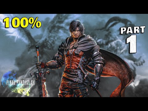 FINAL FANTASY XVI 100% Walkthrough Gameplay Part 1 - All Collectibles & Achievements