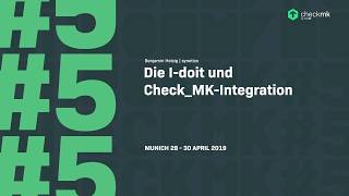 checkmk conference #5 - Integration von i-doit und Checkmk