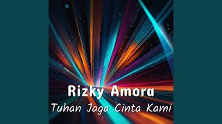 Download lagu Tuhan Jaga Cinta Kami mp3