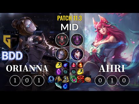 GEN Bdd Orianna vs Ahri Mid - KR Patch 11.3