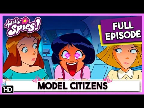 Totally Spies! Season 1 - Episode 09 : Model Citizens (HD Full Episode)