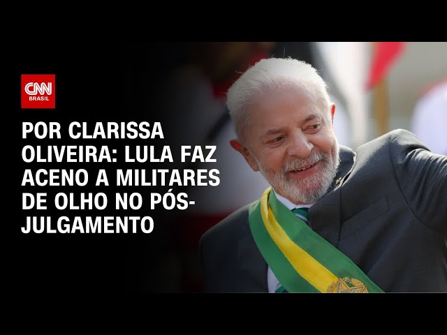 Lula faz aceno a militares de olho no pós-julgamento | CNN PRIME TIME