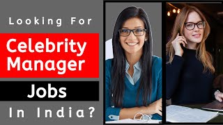 Where to apply for Celebrity Manager Jobs | Celebrity Manager | Freelance Celebrity Manager jobs