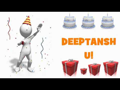 HAPPY BIRTHDAY DEEPTANSHU!