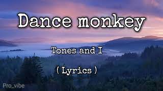 Dance monkey - Tones and I || Lyrics video | English song