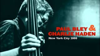 Paul Bley & Charlie Haden: Live at Lincoln Center (2000)