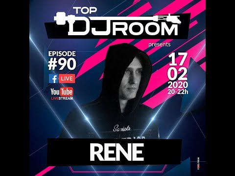 TOP DJ ROOM x Rene - EP#90