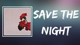 John Legend - Save The Night (Lyrics)