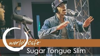 Sugar Tongue Slim- 