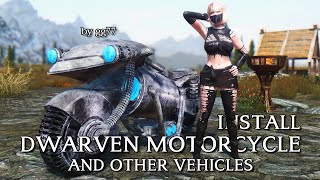 Cara Memasang Dwarven Motorcycle and other Vehicles untuk Skyrim