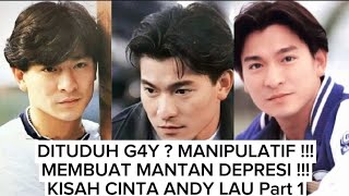 Download lagu ISU G4Y ⁉️SKANDAL DENGAN SANG MANTAN ⁉️‼️ Kisah Cinta Andy Lau Part 1 mp3