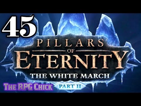 Let's Play Pillars of Eternity: The White March - Part 2 (Blind), Part 45: Tentacles!