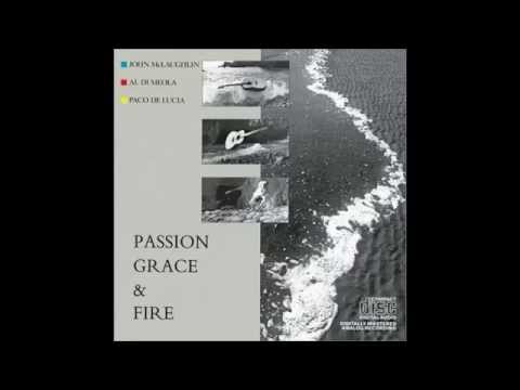 Paco De Lucia, Al Di Meola & John Mclaughin - Passion, Grace and Fire