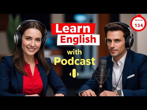 𝗩𝗶𝗿𝘂𝘀 | 𝗟𝗲𝗮𝗿𝗻 𝗘𝗻𝗴𝗹𝗶𝘀𝗵 𝗾𝘂𝗶𝗰𝗸𝗹𝘆 𝘄𝗶𝘁𝗵 𝗽𝗼𝗱𝗰𝗮𝘀𝘁 | 𝗘𝗽𝗶𝘀𝗼𝗱𝗲 134