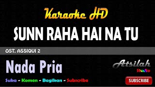 Download lagu SUNN RAHA HAI NA TU KARAOKE OST. ASHHIQUI 2 mp3 Download lagu SUNN RAHA HAI NA TU KARAOKE OST. ASHHIQUI 2 mp3