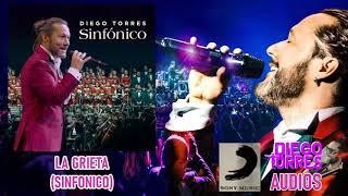 Diego Torres - La Grieta (Sinfonico - En Vivo - Audio) | Diego Torres Audios