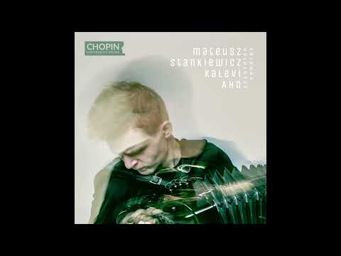 Kalevi Aho - Sonata for accordion no.1 I Prelude and Passacaglia. Mateusz Stankiewicz