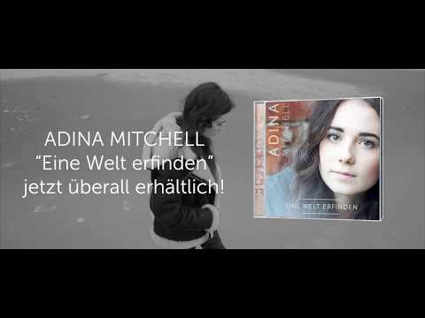 Adina Mitchell - Eine Welt erfinden (Teaser)