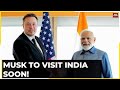 Tesla CEO Elon Musk Confirms India Visit And Meeting With Prime Minister Narendra Modi | India Today