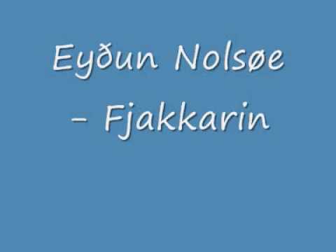 Eyðun Nolsøe - Fjakkarin