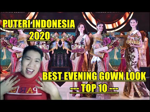 Puteri Indonesia 2020 | Best Evening Gown Look (Top 10)