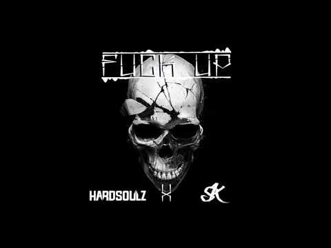 Hardsoulz & Skelz - Fuck Up [FREE DOWNLOAD]