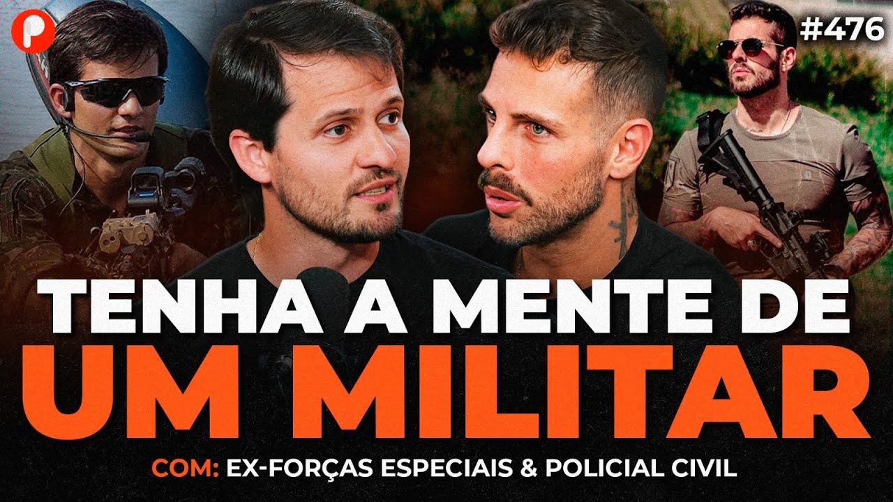COMO TER A MENTALIDADE E DISCIPLINA DE UM MILITAR | PrimoCast 476