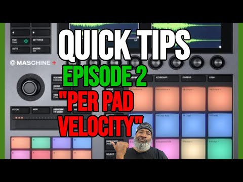 Maschine Quick Tips - Ep.2