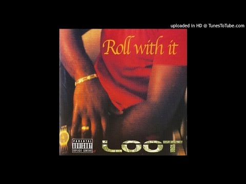 Loot - Act Like That(2003)