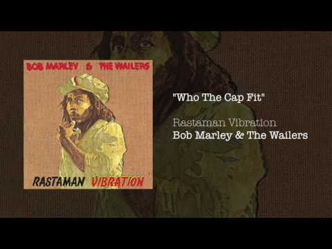 Who The Cap Fit (1976) - Bob Marley & The Wailers