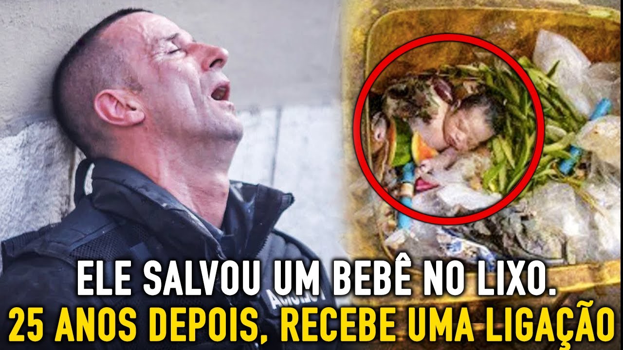 Policial Encontrou Bebê no Lixo e o Salvou. 25 Anos Depois, Ele Recebe Uma Ligação Inesperada
