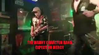 The Manny Charlton Band M.C.B.ES "Expect No Mercy" Live in Estepona 21/10/2017