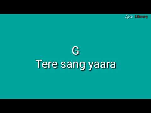 Tere Sang Yaara - Atif Aslam
