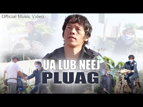 Zeb Muas - Ua Lub Neej Pluag (Nkauj Tawm Tshiab 2022)